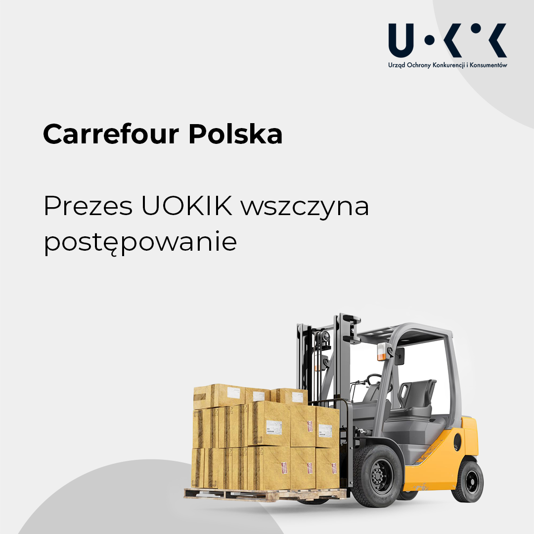 Carrefour Polska. Prezes UOKiK wszczyna postępowanie. Grafika przedstawiająca logo UOKiK oraz wózek widłowy w kolorze żółto-czarnym.