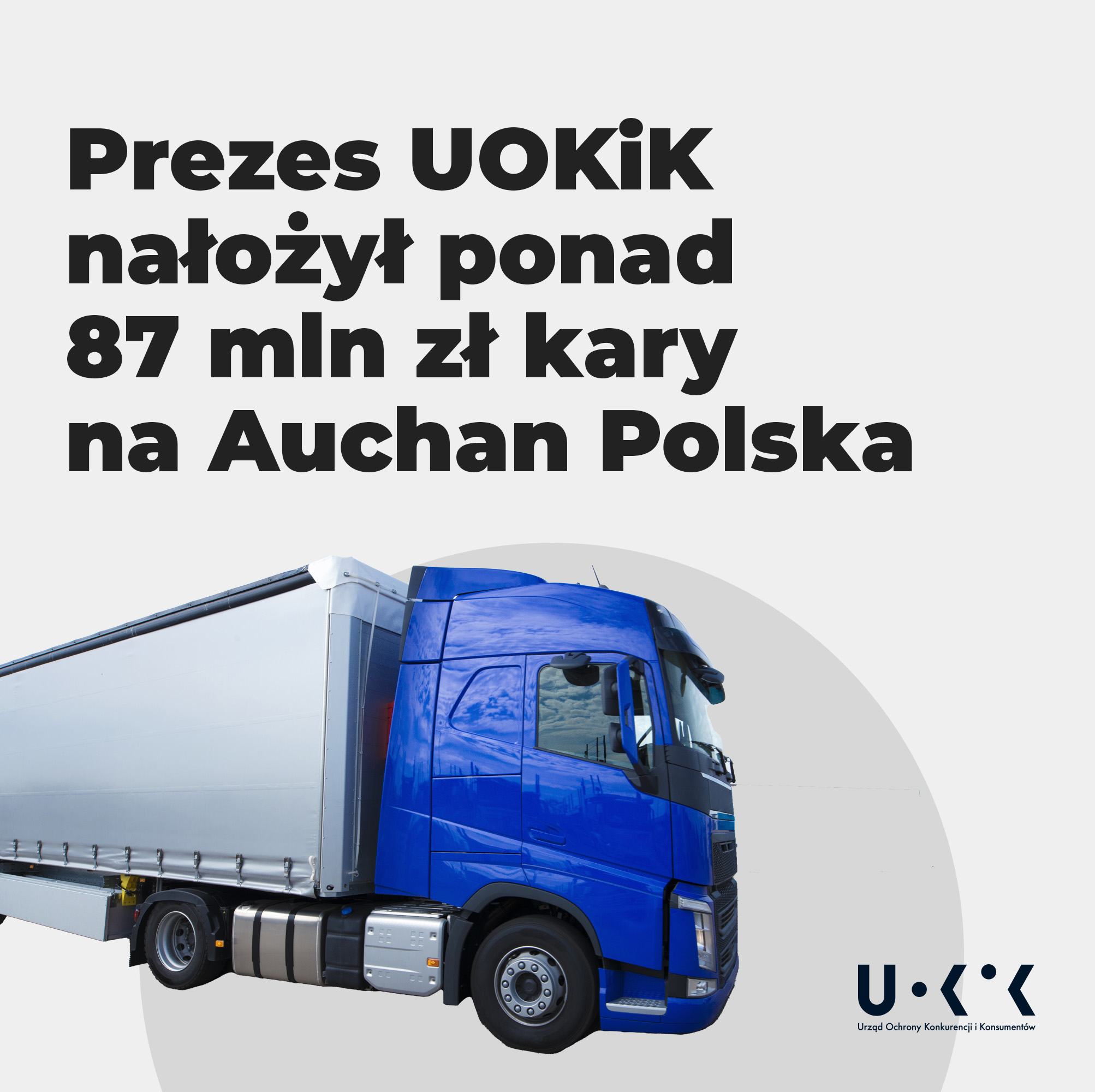 Prezes UOKiK nałożył ponad 87 mln zł kary na Auchan Polska